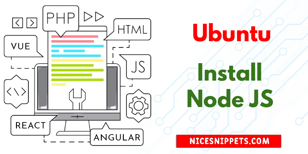 Install the Node JS on Ubuntu 22.04 Example